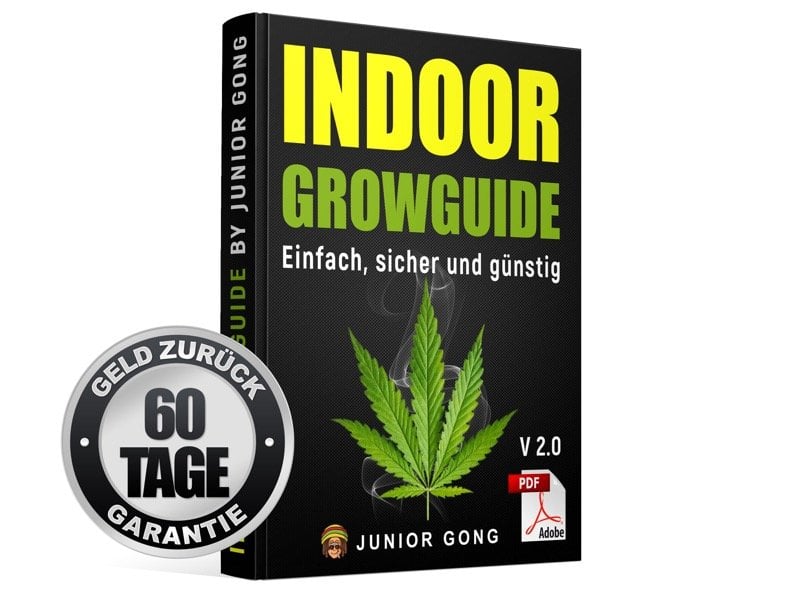 Indoor Growguide eBook mit 60 Tage Geld Zurück Garantie